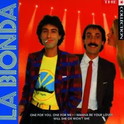 La Bionda - One for You, One for Me