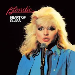 Blondie - Heart Of Glass - Single Version / Remastered
