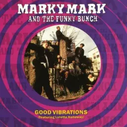 Marky Mark And The Funky Bunch, Loleatta Holloway - Good Vibrations