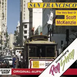 Scott McKenzie - San Francisco (Be Sure to Wear Flowers in Your Hair) - Single Version