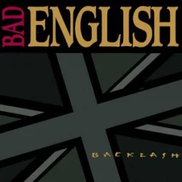 Bad English - Time Stood Still