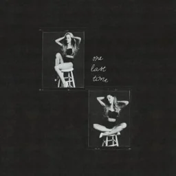 Ariana Grande - One Last Time