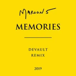 Maroon 5, Devault - Memories - Devault Remix