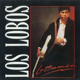Los Lobos - La Bamba