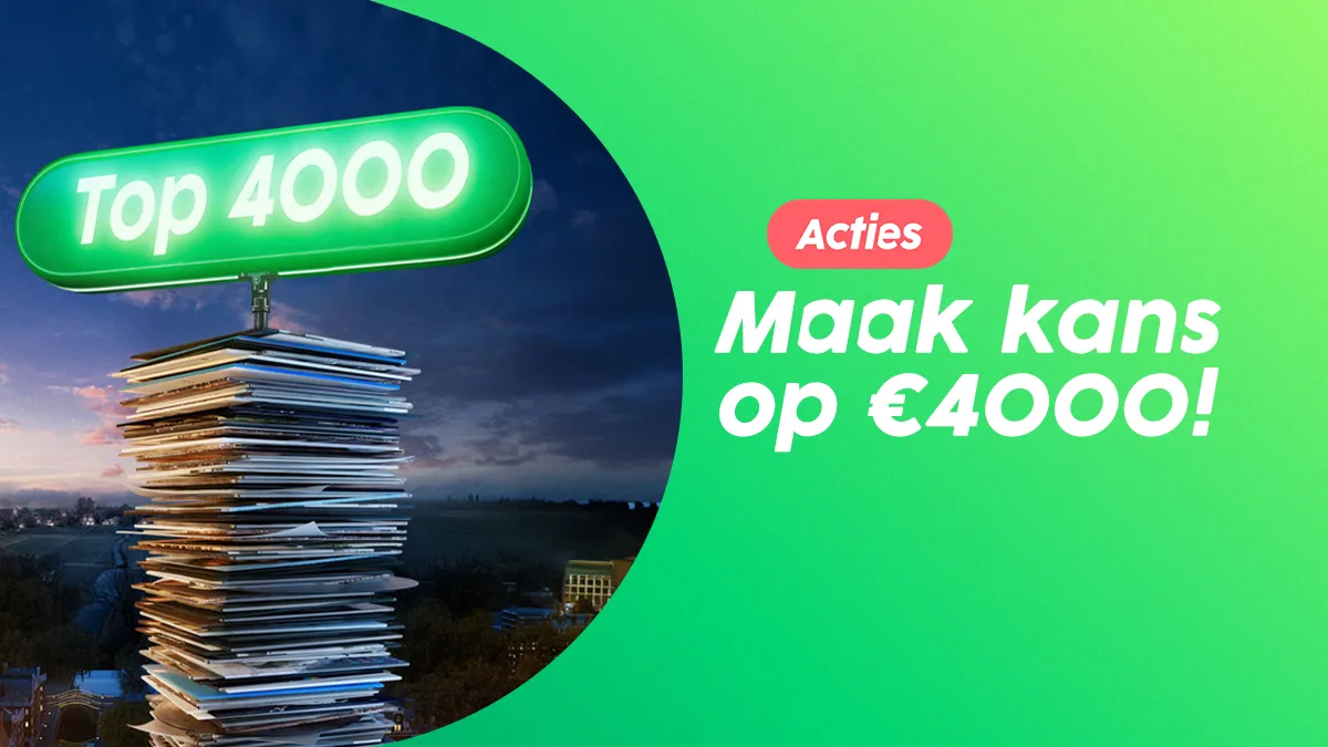 Wil jij kans maken op €4000?