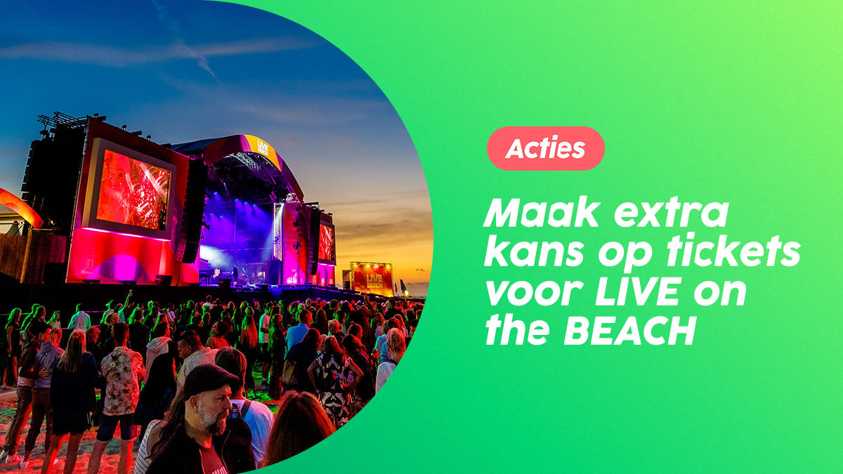 Extra kans op tickets voor LIVE on the BEACH: schrijf je in