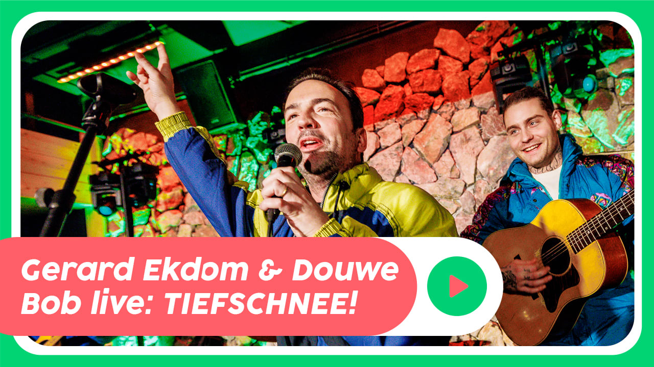 Gerard Ekdom & Douwe Bob - Tiefschnee live @ Ekdom in de Morgen