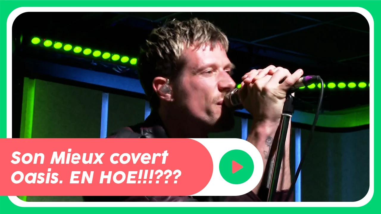 Son Mieux - Rock 'N' Roll Star (Oasis cover) live @ Ekdom in de Morgen