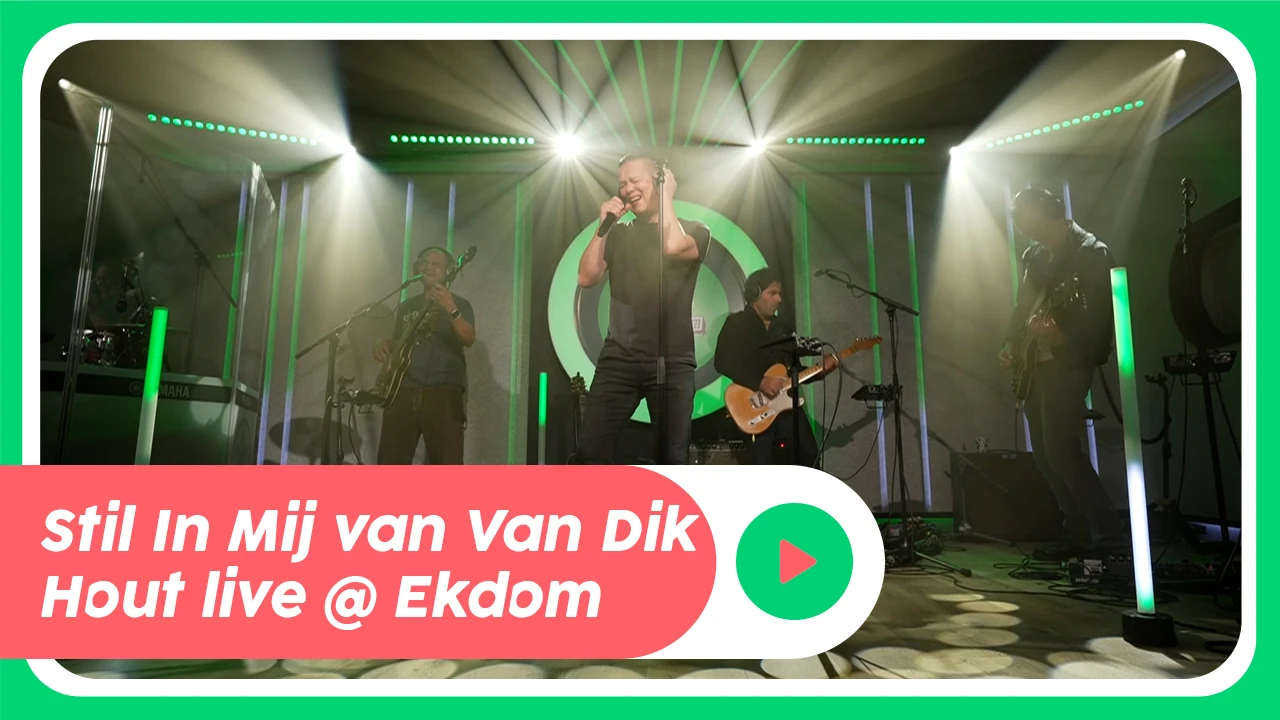 Van Dik Hout - Stil In Mij live @ Ekdom in de Morgen