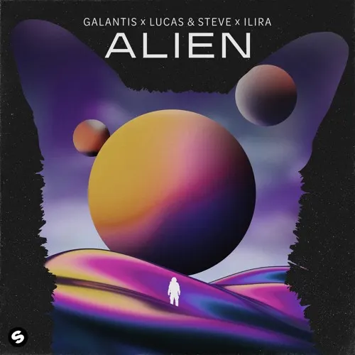 De nieuwe Dance Smash is voor Galantis & Lucas & Steve & Ilira met Alien