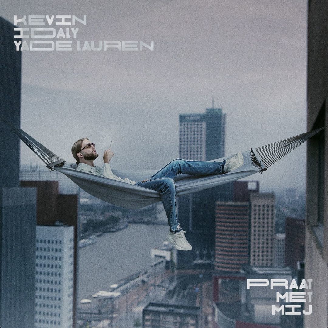 GEKRAAKT: Kevin ft. Idaly & Yade Lauren - Praat Met Mij