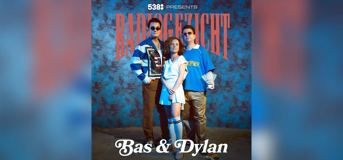 GEMAAKT: Bas & Dylan - Radiogezicht