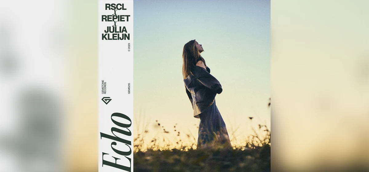 GEMAAKT: RSCL, Repiet ft. Julia Kleijn - Echo