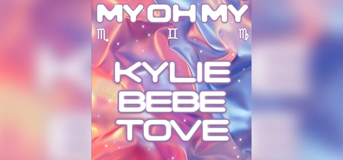 GEKRAAKT: Kylie Minogue, Bebe Rexha & Tove Lo - My Oh My