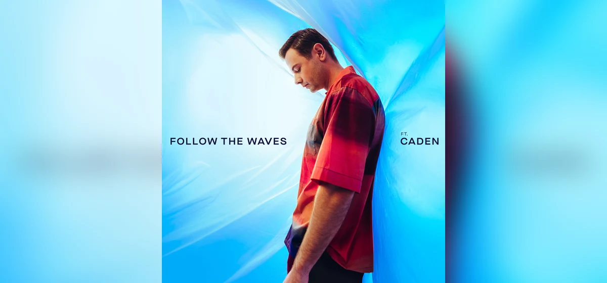 GEMAAKT: Sam Feldt (feat. Caden) - Follow The Waves