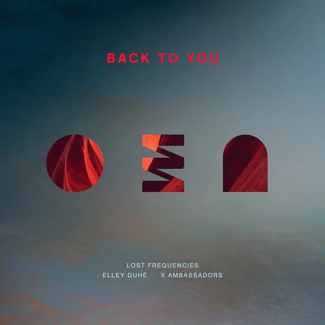 GEMAAKT: Lost Frequencies, Elley Duhé, X Ambassadors – Back To You
