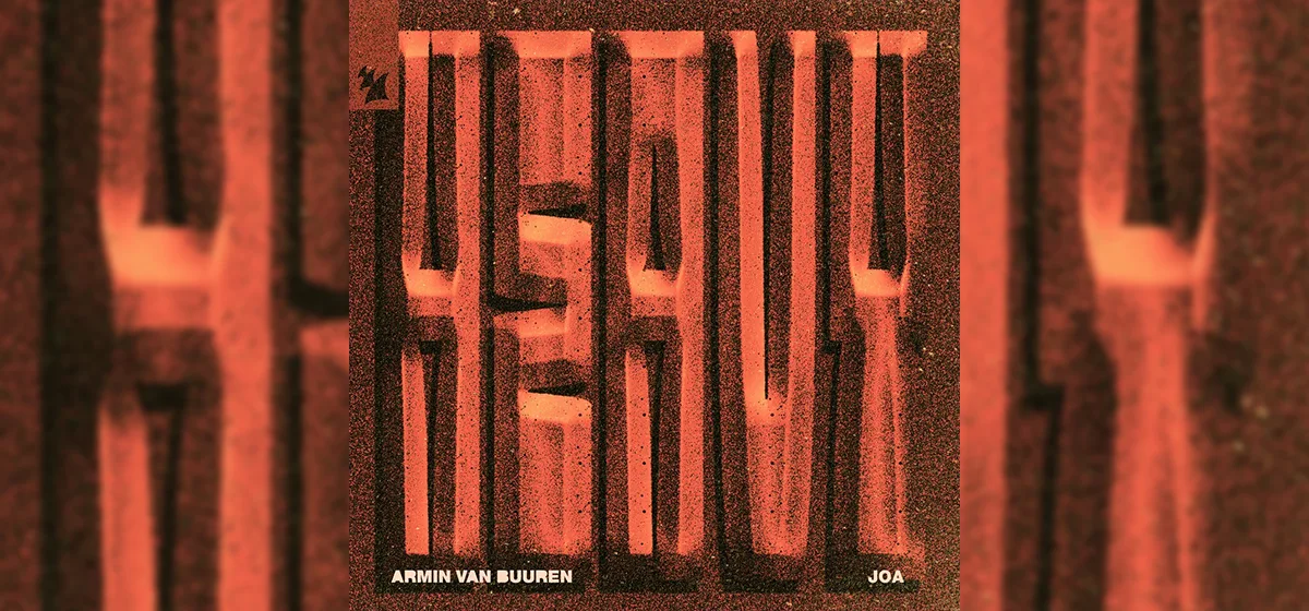 26.07.2025 - Armin van Buuren & JOA – Heavy