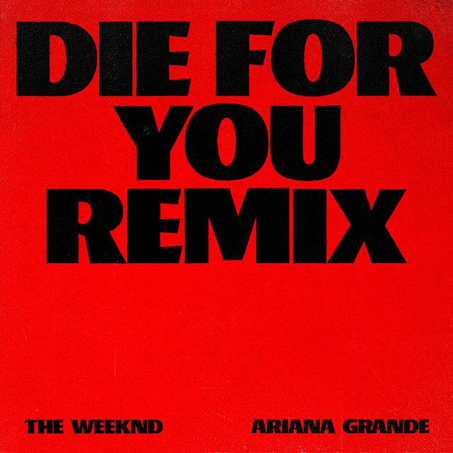 Die For You (Remix) van The Weeknd en Ariana Grande is de nieuwe 538 Favourite! 