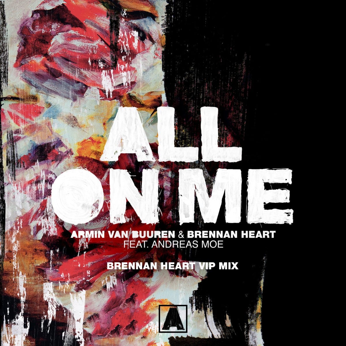 GEMAAKT: Armin van Buuren & Brennan Heart ft. Andreas Moe - All On Me