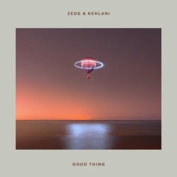 GEMAAKT: Zedd ft. Kehlani - Good Thing