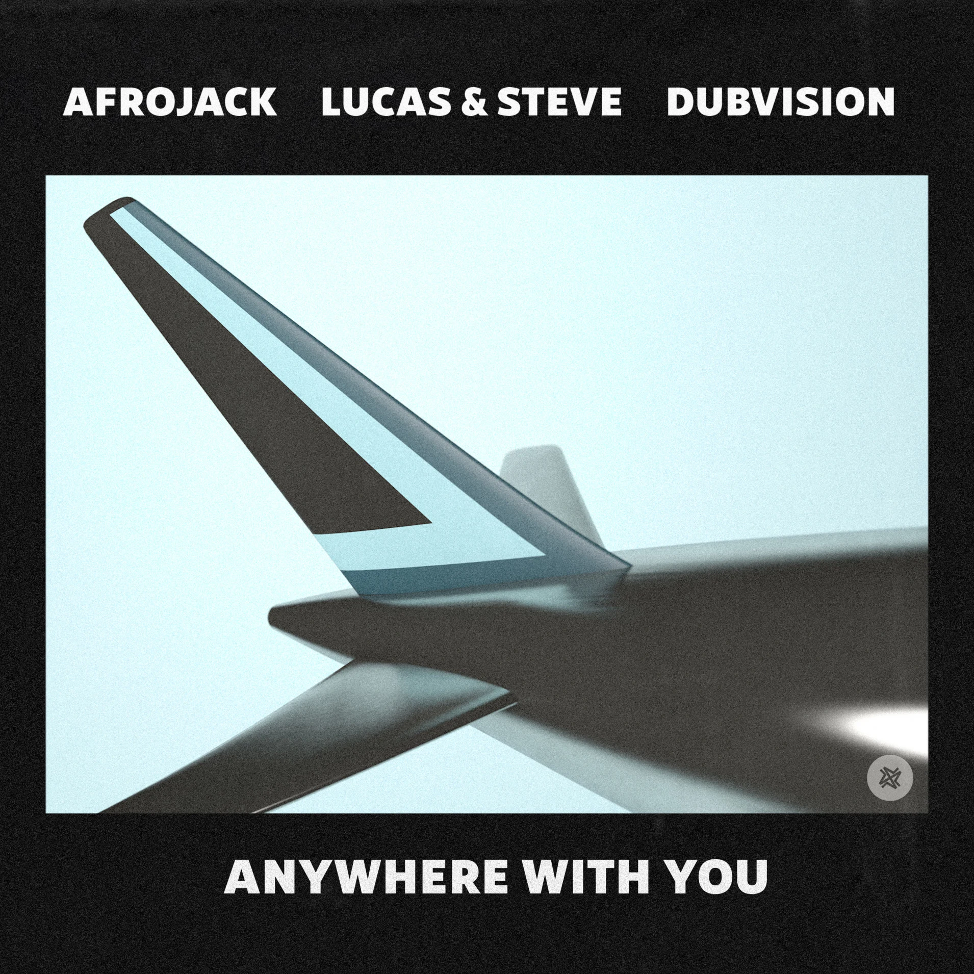 De nieuwe Dance Smash is voor Afrojack, Lucas & Steve en Dubvision met Anywhere With You
