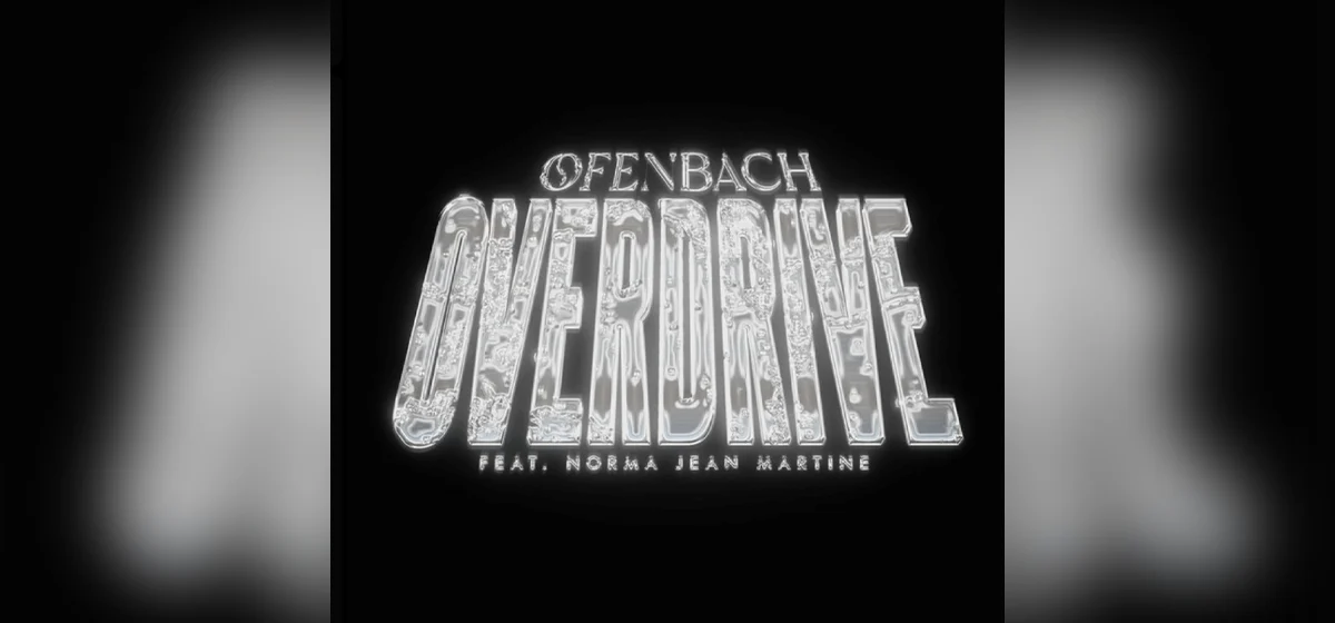 GEMAAKT: Ofenbach - Overdrive (feat. Norma Jean Martine)