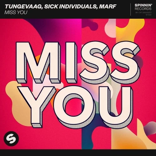 de nieuwe Dance Smash is voor Tungevaag & Sick Individuals & Marf met Miss You