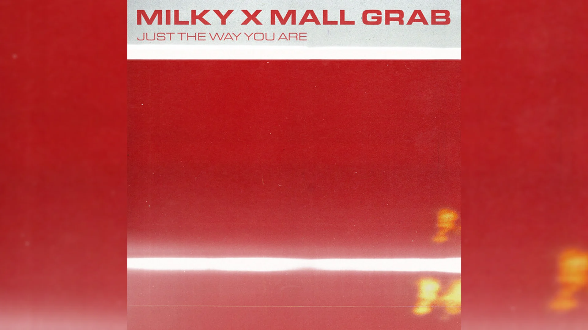 GEMAAKT: Milky & Mall Grab - Just The Way You Are