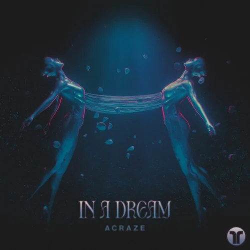 Gemaakt: Acraze - In A Dream