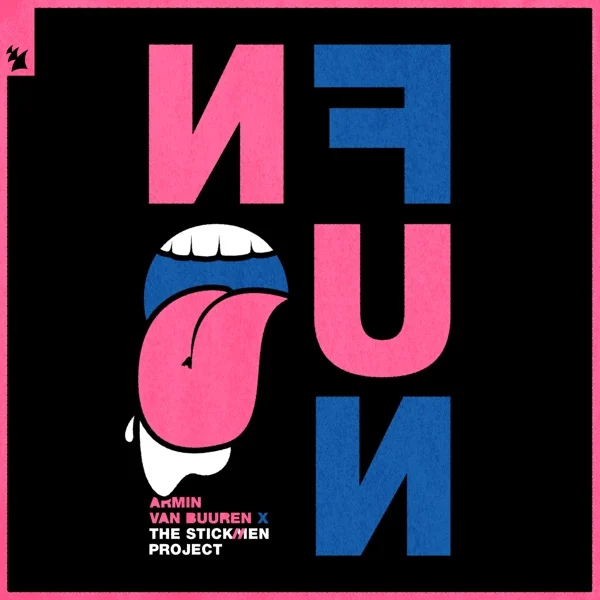 GEMAAKT: Armin van Buuren & The Stickman Project - No Fun 
