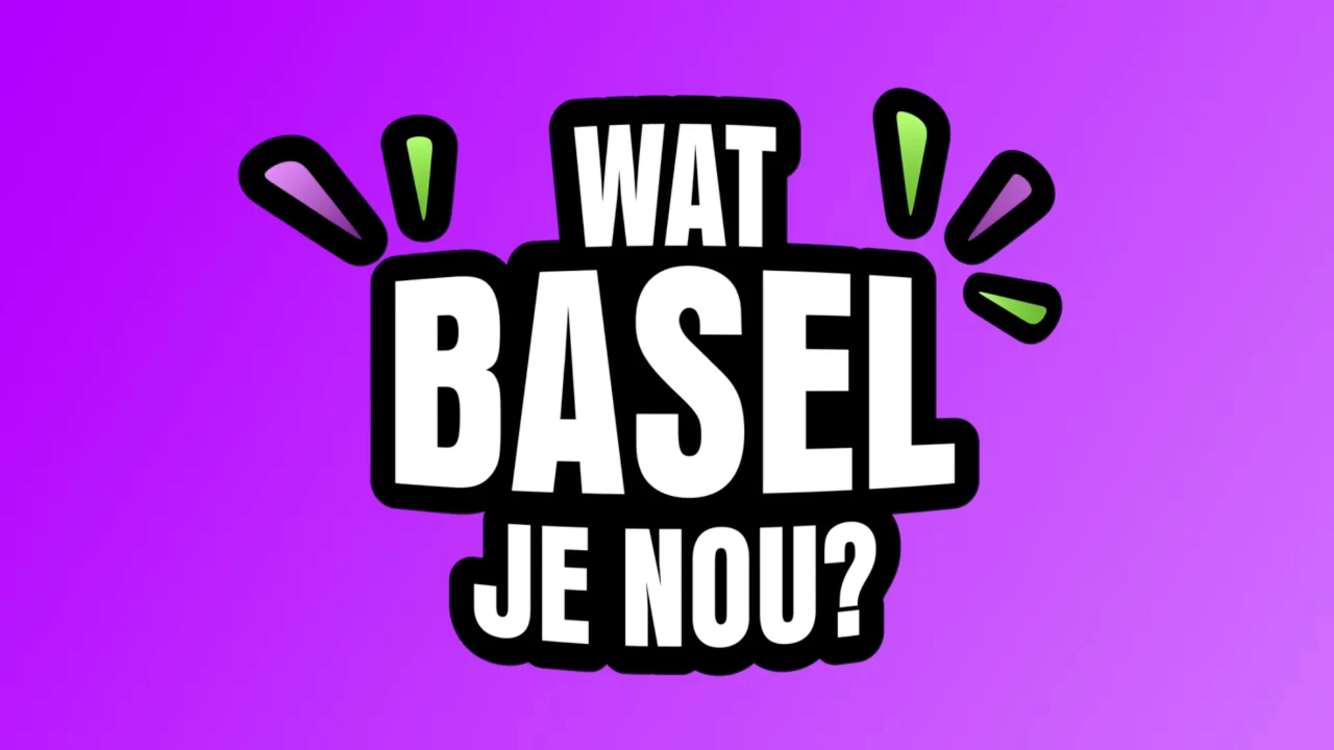 Wat Basel Je Nou?! Samenvatting donderdag 15 mei