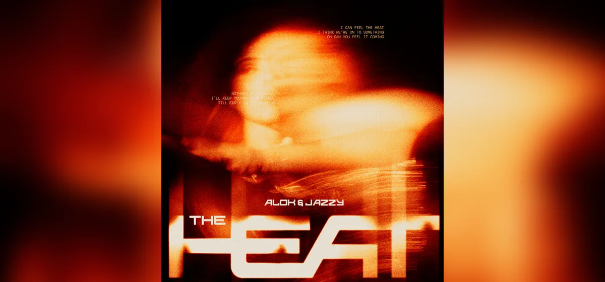 GEMAAKT: Alok & Jazzy - The Heat