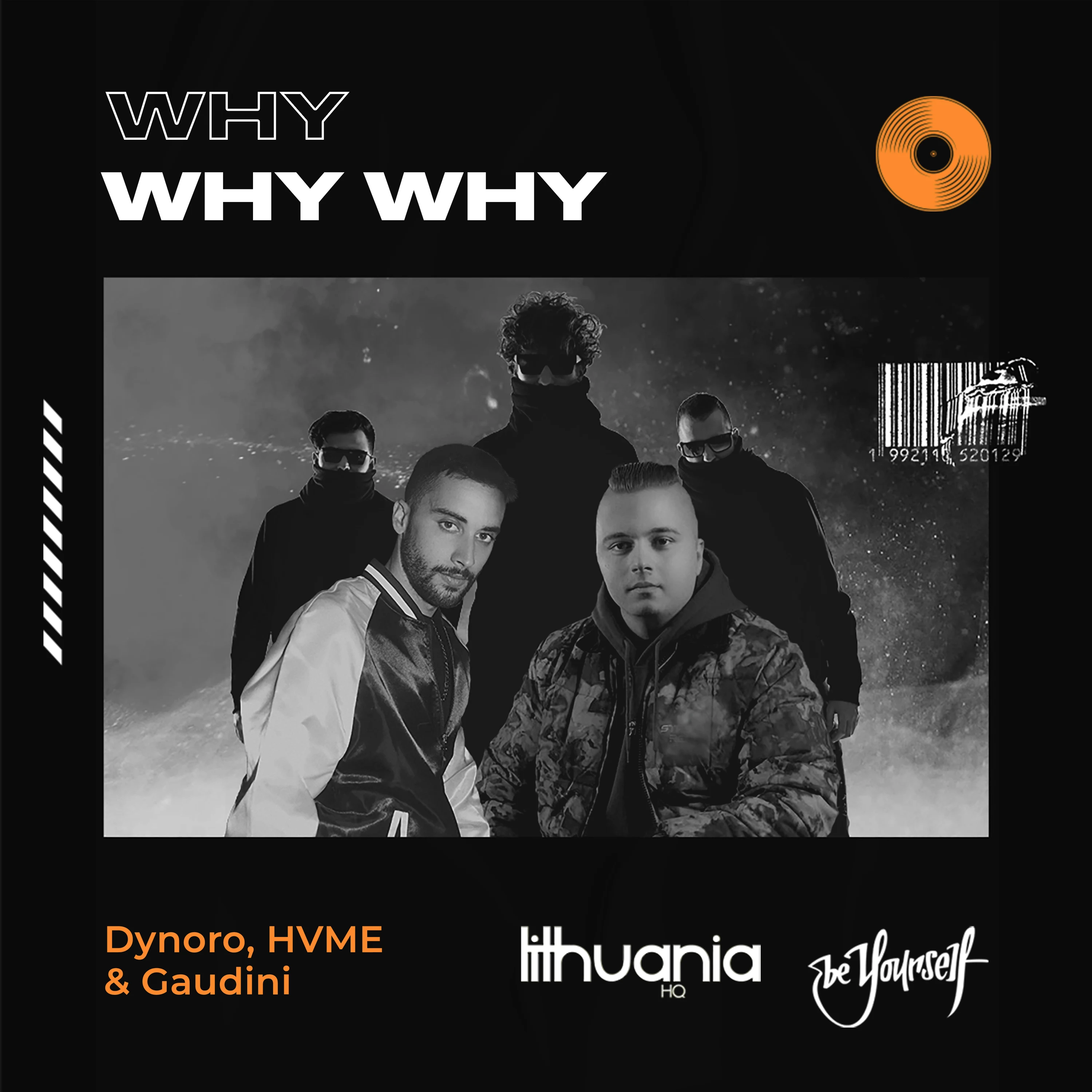 GEMAAKT: DYNORO & HVME & GAUDINI - WHY WHY WHY