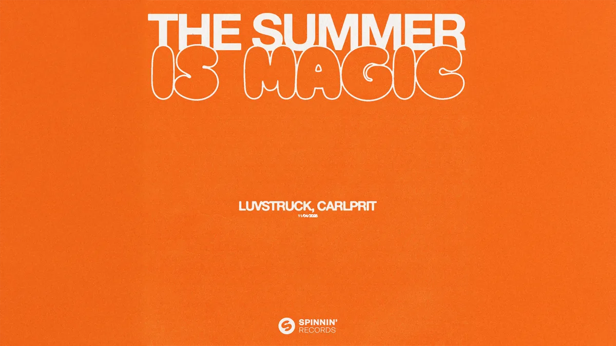 Luvstruck & Carlprit pakken 'm: de Dance Smash met The Summer Is Magic! 🪄