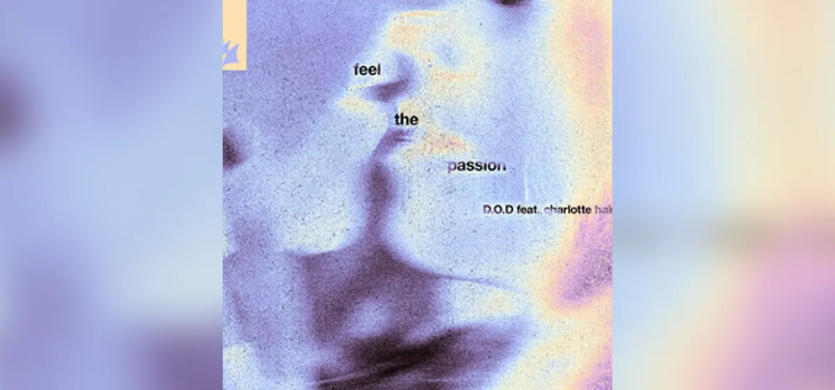 GEMAAKT: D.O.D en Charlotte Haining - Feel The Passion