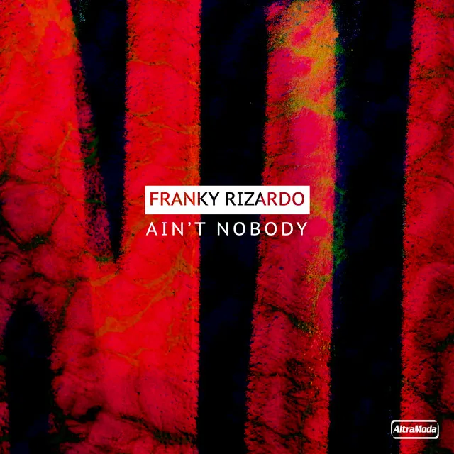 GEMAAKT: Franky Rizardo – Ain’t Nobody