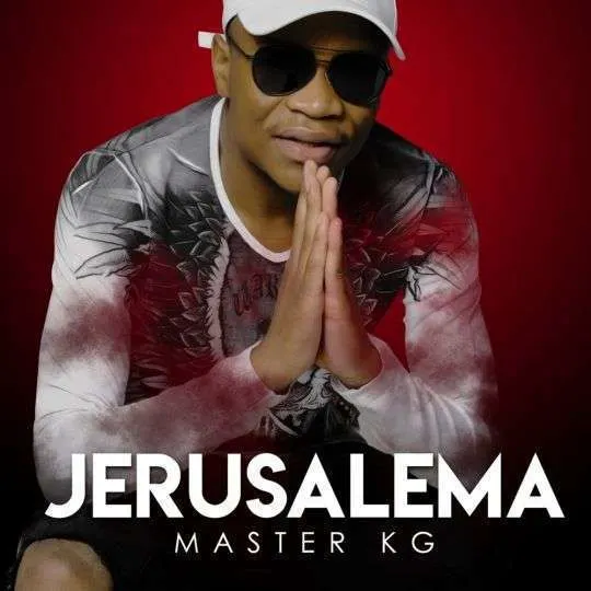 GEKRAAKT: Master KG ft. Nomcebo Zikode - Jerusalema