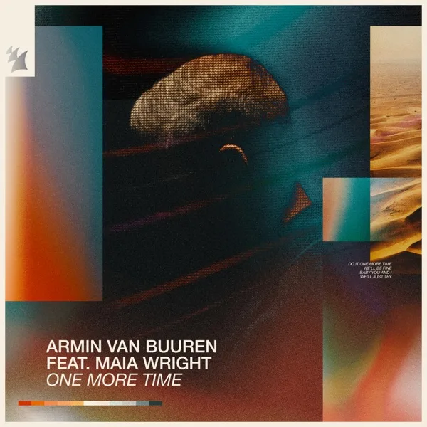 De nieuwe Dance Smash is voor Armin van Buuren feat. Maia Wright – One More Time