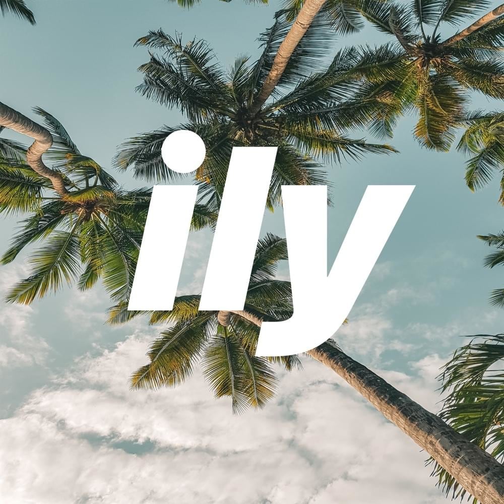 GEMAAKT: Surf Mesa - ILY (i love you baby) ft. Emilee