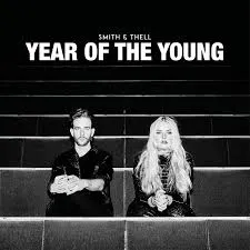 GEMAAKT: Smith & Thell – Year Of The Young