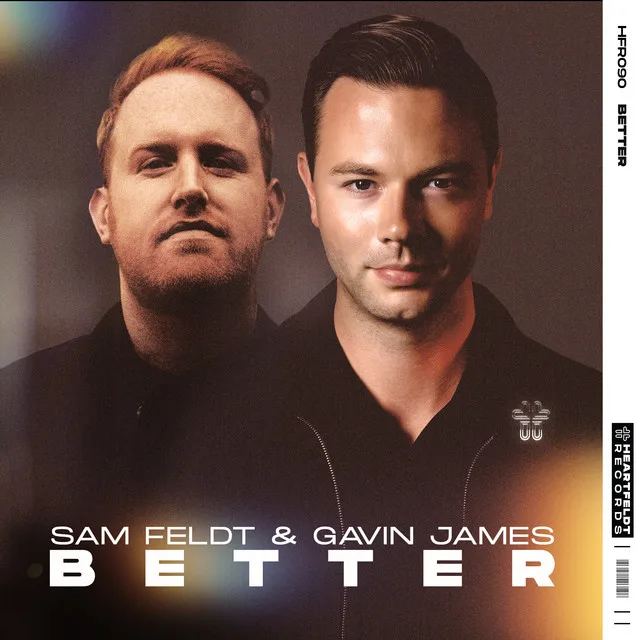 GEMAAKT: Sam Feldt & Gavin James – Better