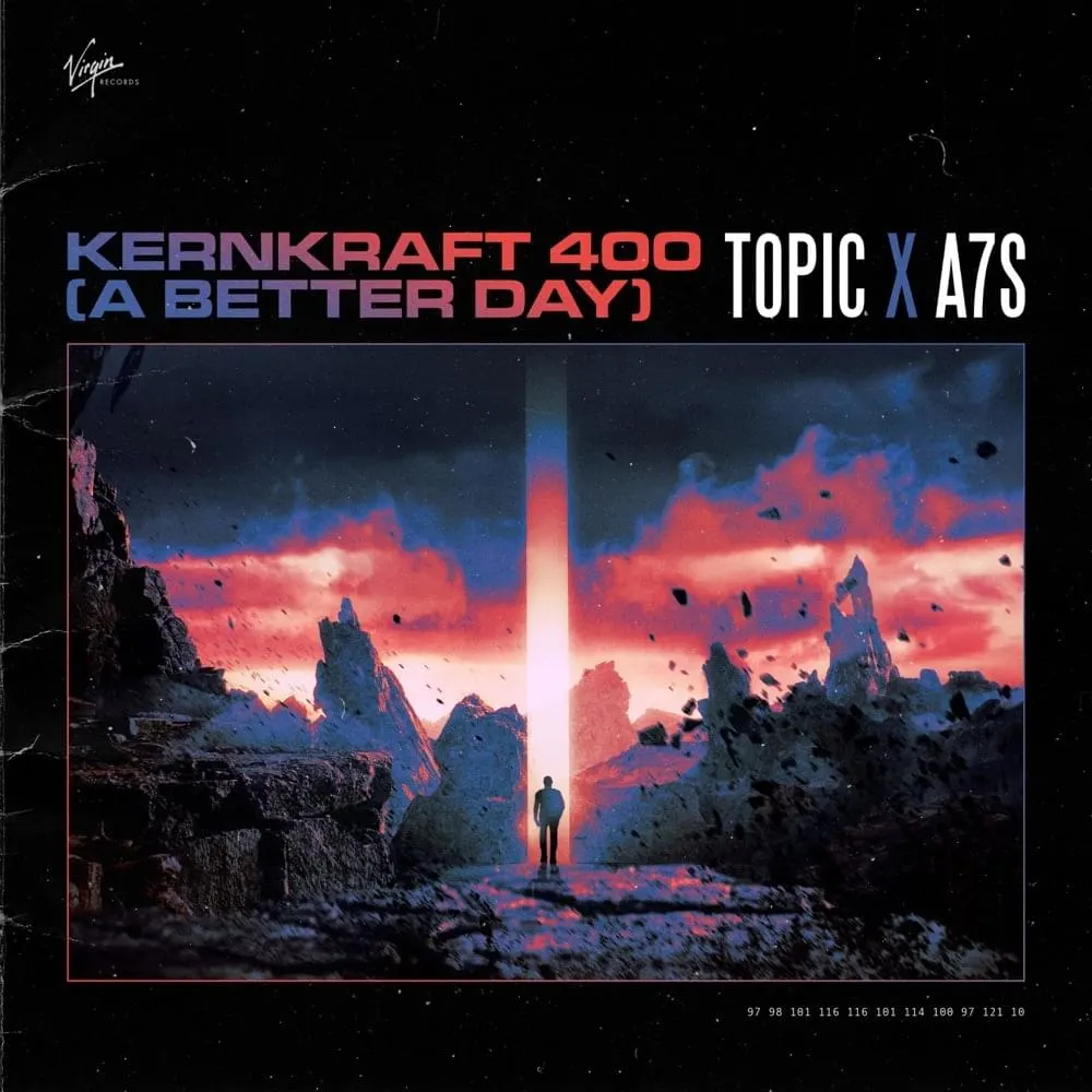 De nieuwe Dance Smash is voor Topic & A7S - Kernkraft 400 (A Better Day)