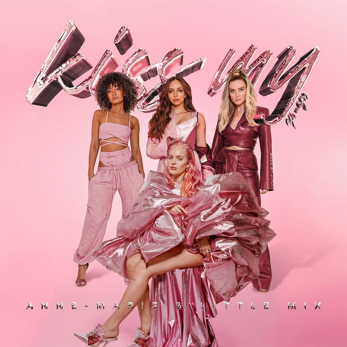 GEMAAKT: Anne-Marie & Little Mix - Kiss MY (Uh Oh)