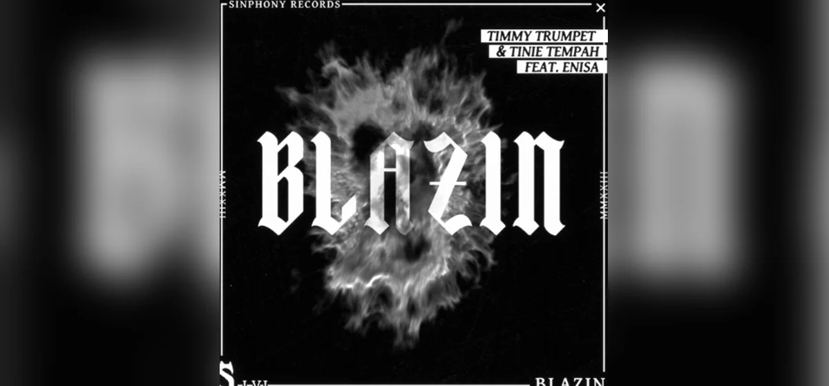 GEMAAKT: Timmy Trumpet & Tinie Tempah & Enisa - Blazin'