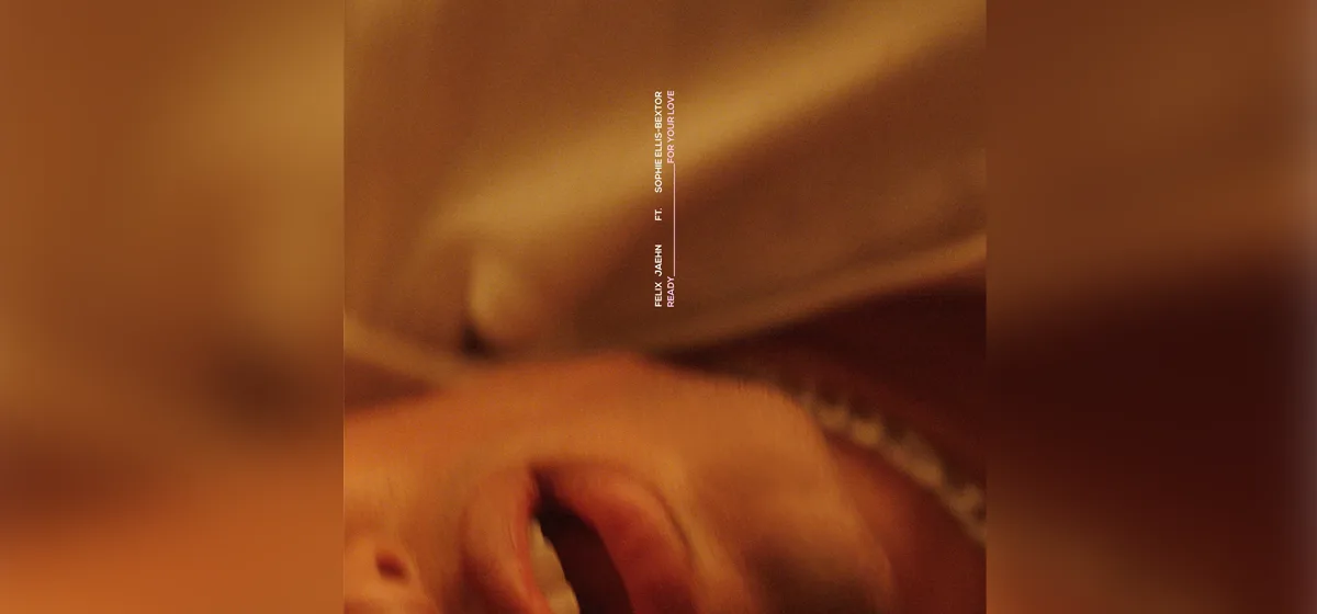 GEKRAAKT: Felix Jaehn ft. Sophie Ellis-Bextor - Ready For Your Love