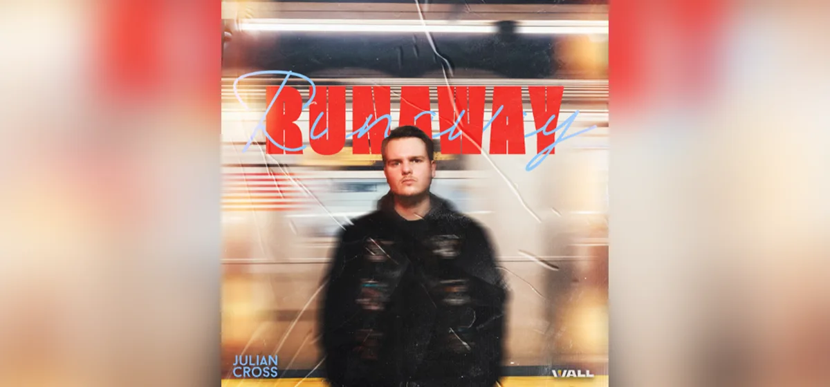 GEMAAKT: Julian Cross - Runaway