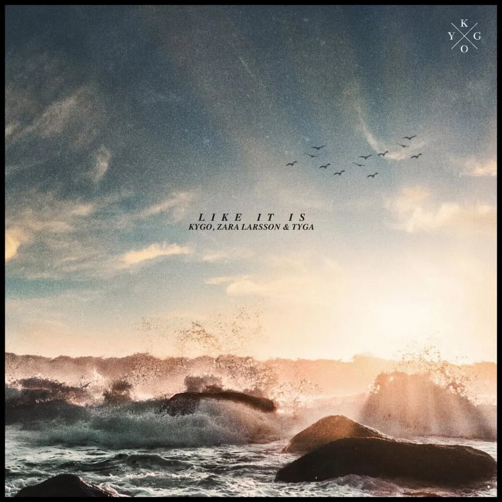 GEMAAKT: Kygo ft. Zara Larsson & Tyga - Like it is