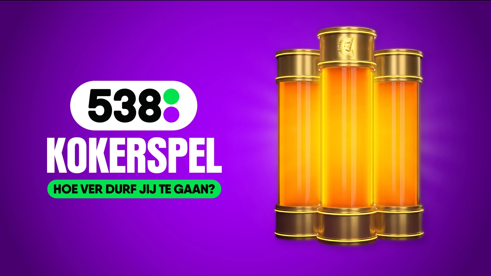 Doe mee met het 538 Kokerspel