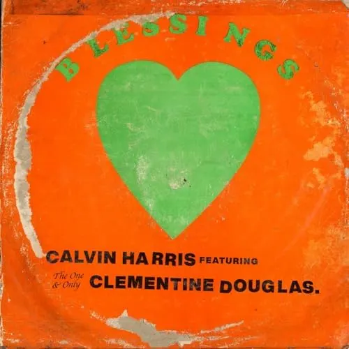 17.05.2025 - Calvin Harris & Clementime Douglas - Blessings