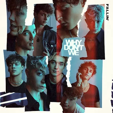 GEMAAKT: Why Don't We - Fallin'
